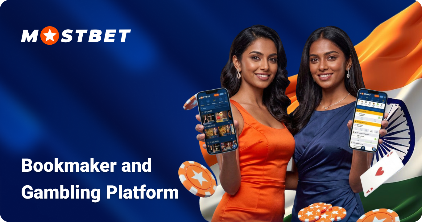 Mostbet India - Bookmaker and Gambling Platform for Indian Players